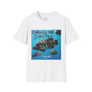 Fishing Humor Unisex Softstyle T-Shirt - I Like My Tail 3 At A Time
