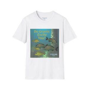 Fishing Enthusiast T-Shirt - 'Do Grunts Excite You' Unisex Tee