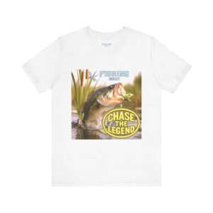 Chase the Legend Bass Fishing Tee - Unisex Jersey Short Sleeve Shirt