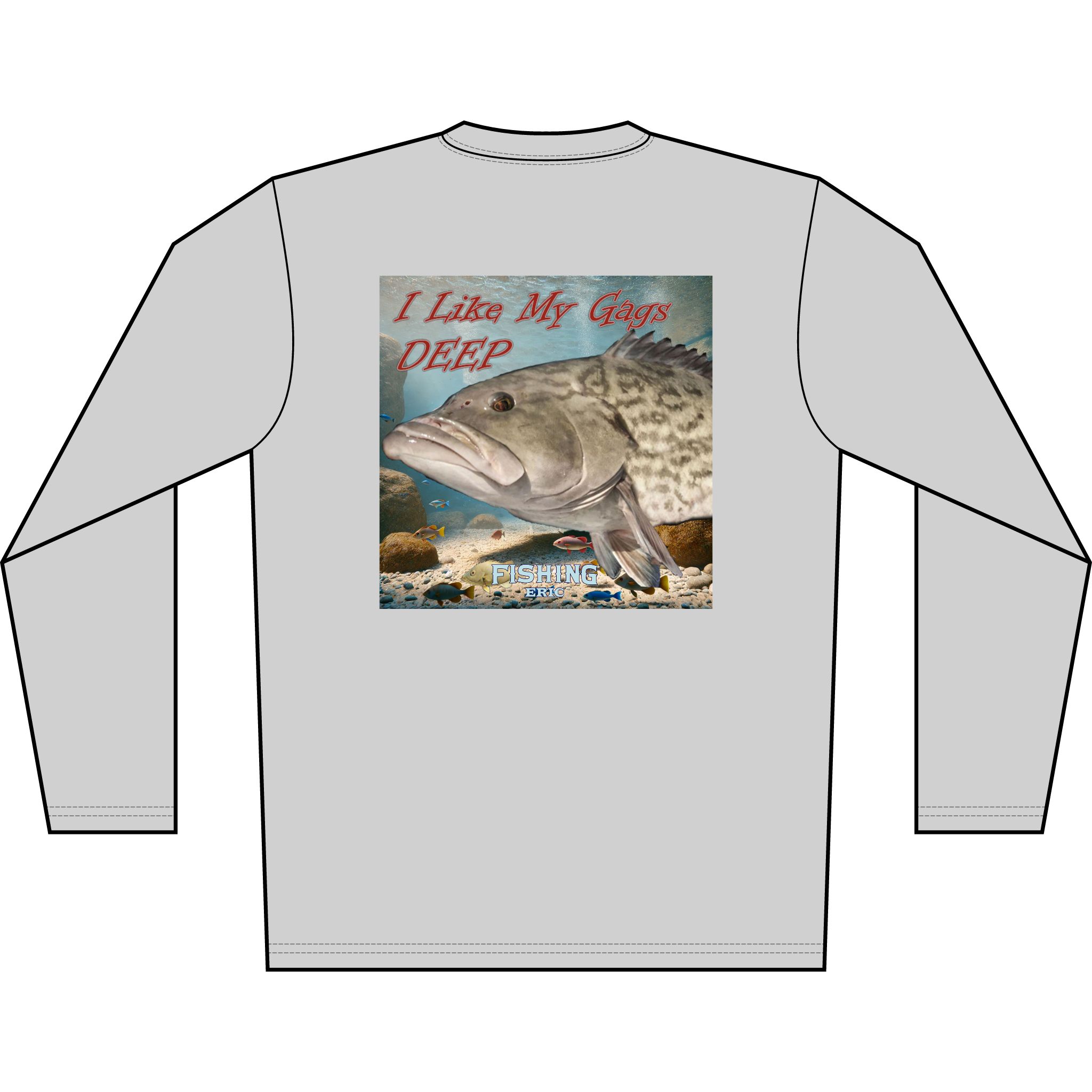 Long Sleeve Shirt — 'I Like My Gag Deep' Grouper Fishing Graphic - Image 6