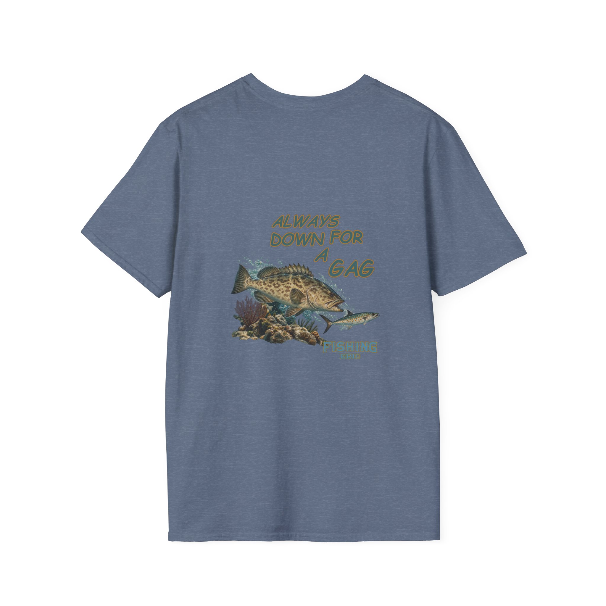 Fishing T-Shirt - "Always Down for a Gag" Grouper Graphic Tee - Image 27