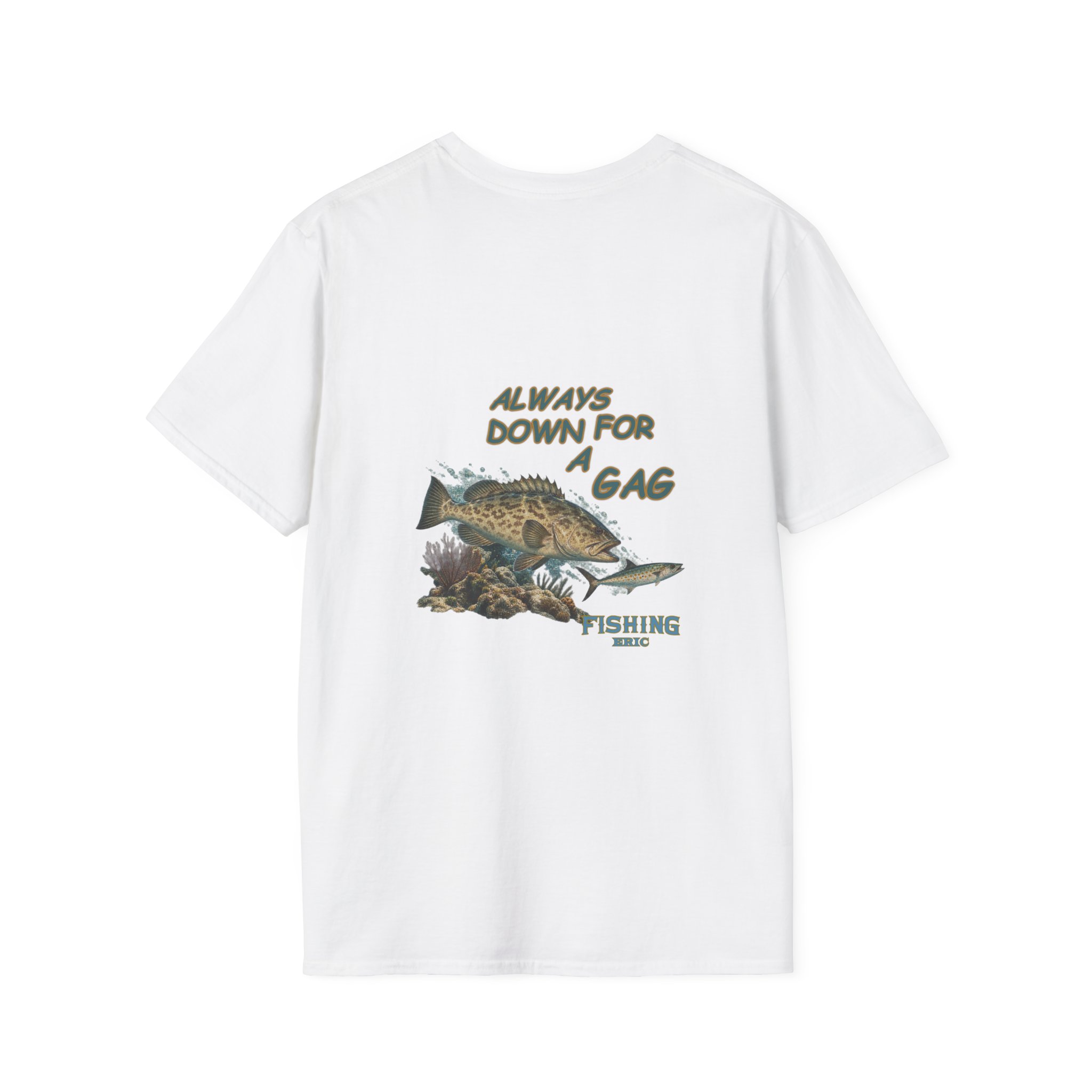 Fishing T-Shirt - "Always Down for a Gag" Grouper Graphic Tee - Image 7