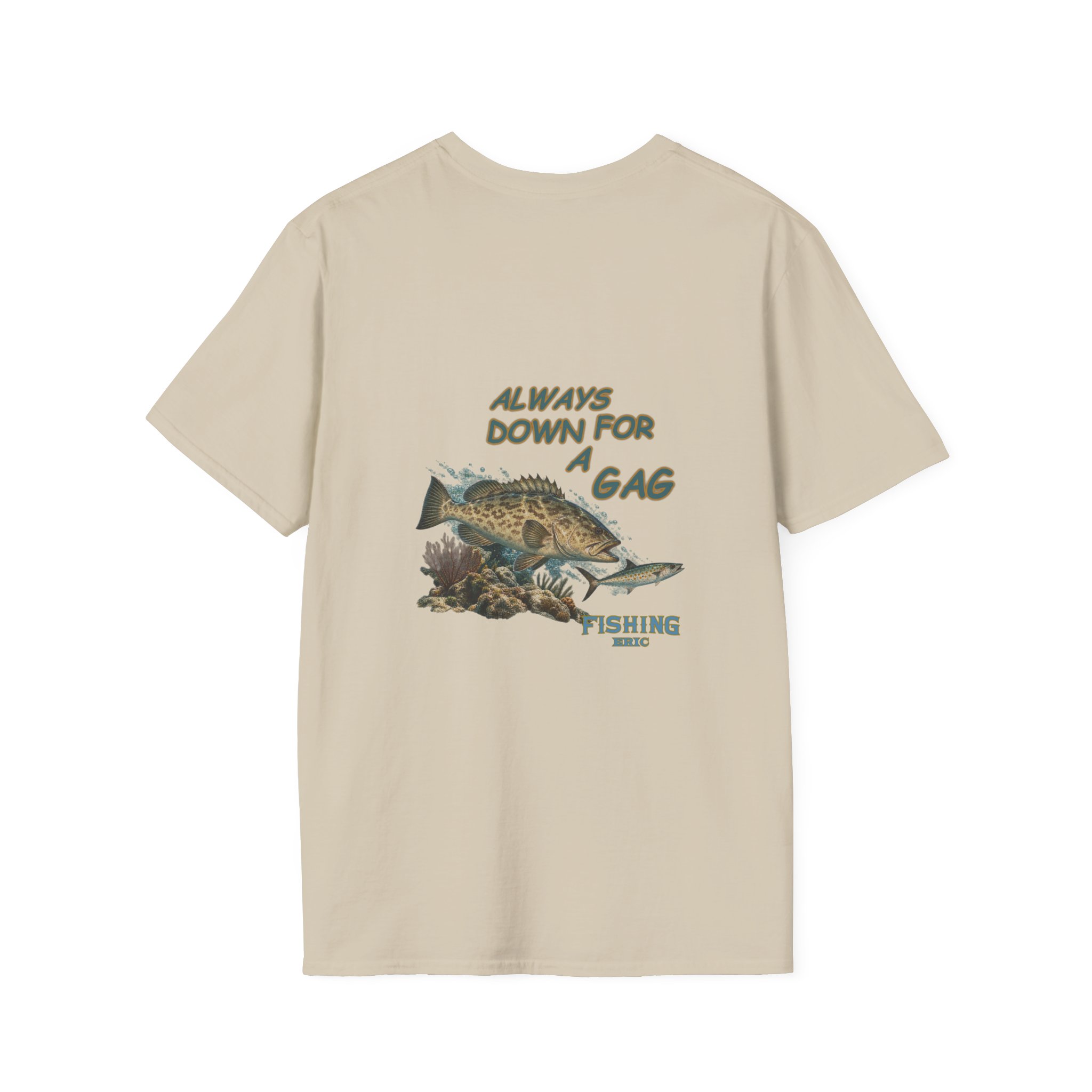 Fishing T-Shirt - "Always Down for a Gag" Grouper Graphic Tee - Image 17
