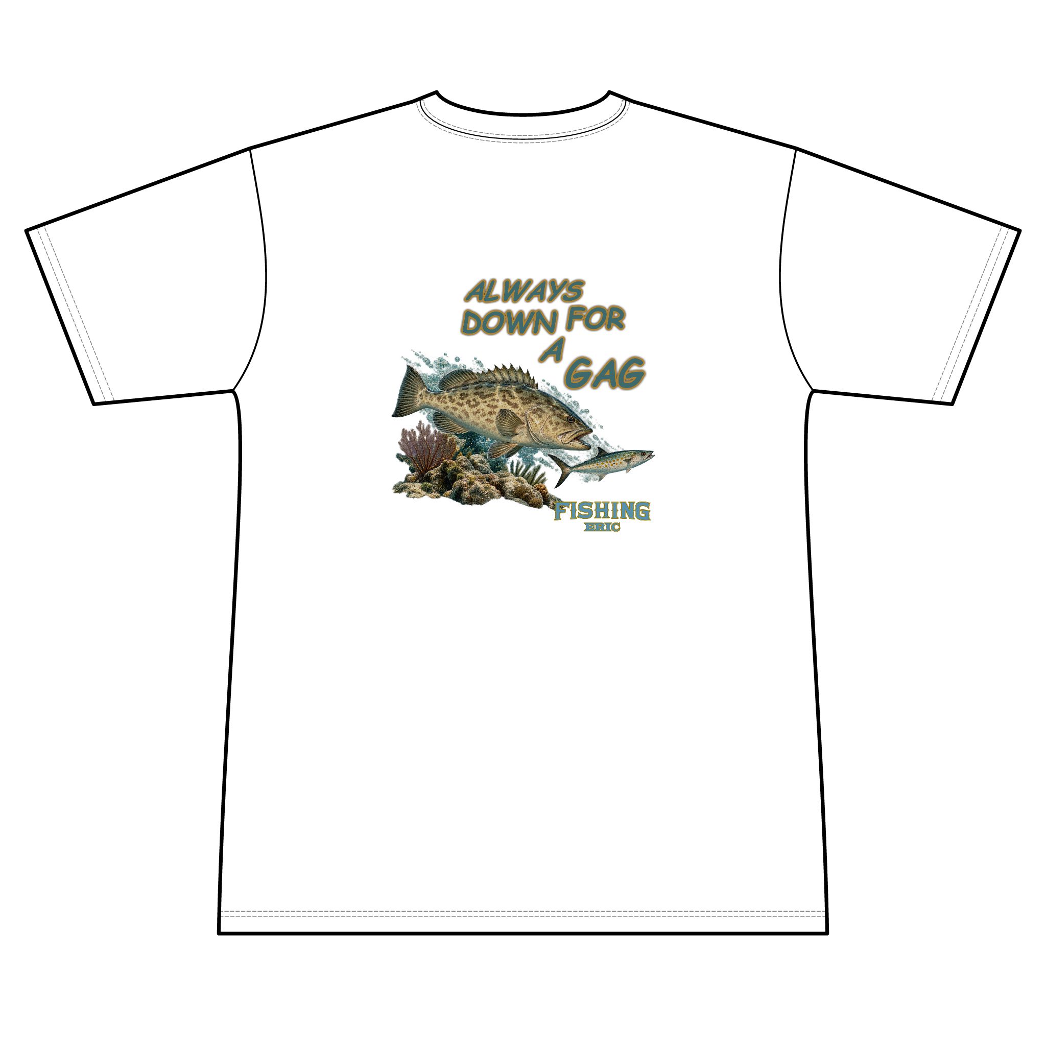Fishing T-Shirt — "Always Down for a Gag" Grouper Graphic Tee - Image 4