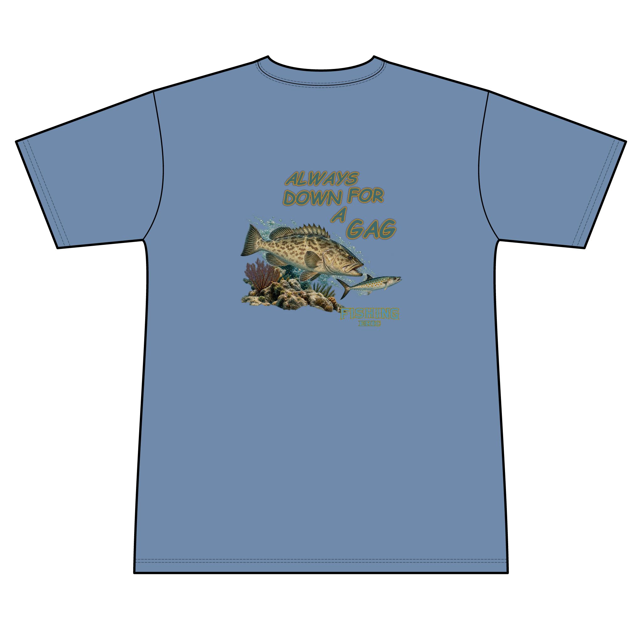 Fishing T-Shirt — "Always Down for a Gag" Grouper Graphic Tee - Image 14