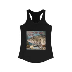 "I like my Gags Deep" Women's Ideal Racerback Tank